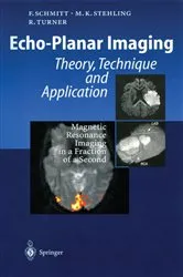 Book cover of Echo-Planar Imaging by Franz Schmitt