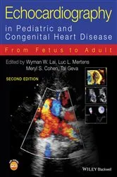 Book cover of Echocardiography in Pediatric and Congenital Heart Disease (2nd ed.) by Wyman W. Lai