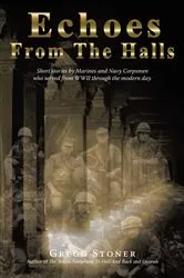 Book cover of Echoes from the Halls by Gregg Stoner