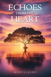 Book cover of Echoes From the Heart by Unknown