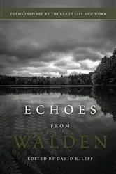 Book cover of Echoes From Walden by Leff, David, K.