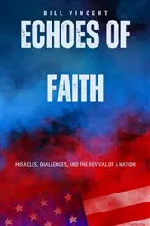 Book cover of Echoes of Faith by Unknown