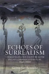 Book cover of Echoes of Surrealism by Gerrit-Jan Berendse