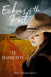 Book cover of Echoes Of The Past by Crystal Helms