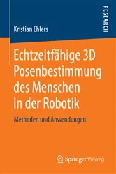 Book cover of Echtzeitfähige 3D Posenbestimmung des Menschen in der Robotik by Kristian Ehlers
