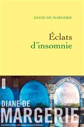 Book cover of Eclats d'insomnie by Diane de Margerie