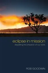 Book cover of Eclipse in Mission by Rob Goodwin