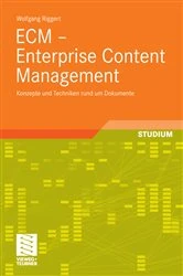Book cover of ECM - Enterprise Content Management by Wolfgang Riggert