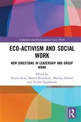 Book cover of Eco-activism and Social Work by Dyann Ross
