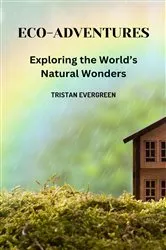 Book cover of Eco-Adventures by Tristan Evergreen