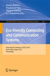 Book cover of Eco-friendly Computing and Communication Systems by Jimson Mathew