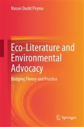 Book cover of Eco-Literature and Environmental Advocacy by Nasser Dasht Peyma
