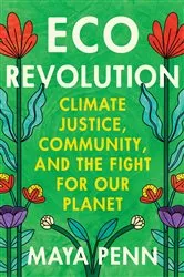 Book cover of Eco Revolution by Maya Penn