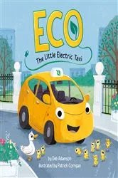 Book cover of Eco: The Little Electric Taxi by Deb Adamson