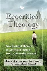 Book cover of Ecocritical Theology by Joan Anderson Ashford