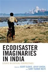 Book cover of Ecodisaster Imaginaries in India by Scott Slovic