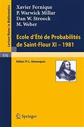 Book cover of Ecole d'Ete de Probabilites de Saint-Flour XI, 1981 by Unknown