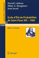 Book cover of Ecole d'Ete de Probabilites de Saint-Flour XIII, 1983 by David J. Aldous