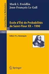 Book cover of Ecole d'Ete de Probabilites de Saint-Flour XX - 1990 by Mark I. Freidlin