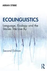 Book cover of Ecolinguistics (2nd ed.) by Unknown