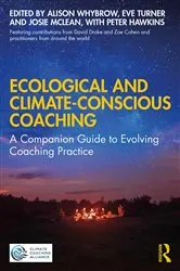 Book cover of Ecological and Climate-Conscious Coaching by Alison Whybrow
