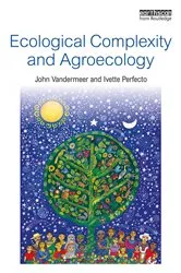 Book cover of Ecological Complexity and Agroecology by John Vandermeer