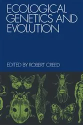 Book cover of Ecological Genetics and Evolution by Robert Creed