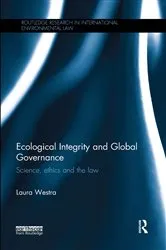 Book cover of Ecological Integrity and Global Governance by Laura Westra