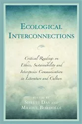 Book cover of Ecological Interconnections by Mridul Bordoloi