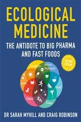 Book cover of Ecological Medicine 2ND Edition by Sarah Myhill