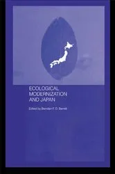 Book cover of Ecological Modernisation and Japan by Brendan F.D. Barrett