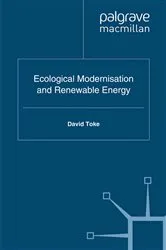 Book cover of Ecological Modernisation and Renewable Energy by D. Toke