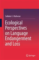 Book cover of Ecological Perspectives on Language Endangerment and Loss by Unknown