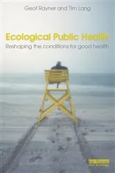 Book cover of Ecological Public Health by Unknown