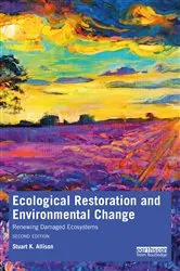 Book cover of Ecological Restoration and Environmental Change (2nd ed.) by Stuart K. Allison