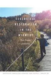 Book cover of Ecological Restoration in the Midwest by Christian Lenhart