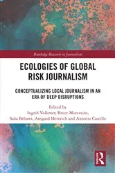 Book cover of Ecologies of Global Risk Journalism by Unknown