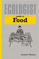Book cover of Ecologist Guide to Food by Unknown