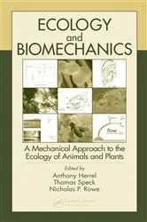 Book cover of Ecology and Biomechanics by Anthony Herrel