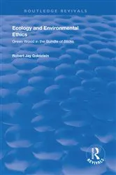 Book cover of Ecology and Environmental Ethics by Robert Jay Goldstein