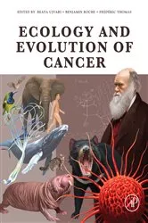 Book cover of Ecology and Evolution of Cancer by Beata Ujvari