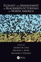 Book cover of Ecology and Management of Blackbirds (Icteridae) in North America by George M. Linz