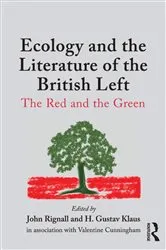 Book cover of Ecology and the Literature of the British Left by H. Gustav Klaus