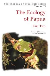 Book cover of Ecology of Indonesian Papua Part Two by Andrew J. Marshall