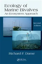 Book cover of Ecology of Marine Bivalves (2nd ed.) by Richard F. Dame
