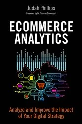 Book cover of Ecommerce Analytics by Judah Phillips