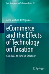 Book cover of eCommerce and the Effects of Technology on Taxation by Unknown