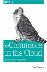 Book cover of eCommerce in the Cloud by Kelly Goetsch