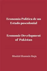 Book cover of Economía Política de un Estado poscolonial by Shahid Hussain Raja