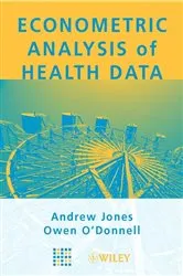 Book cover of Econometric Analysis of Health Data by Andrew M. Jones